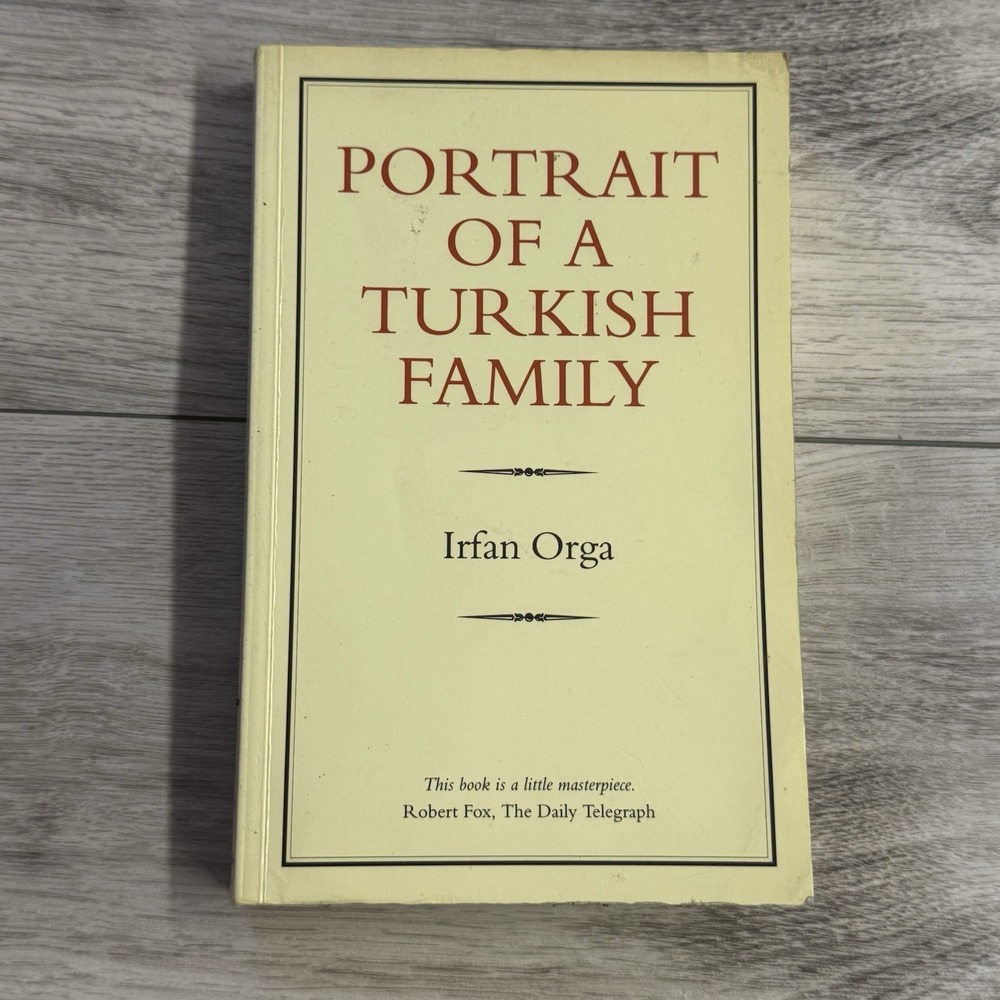 Portrait of a Turkish Family by Irfan Orga (1993, Paperback)